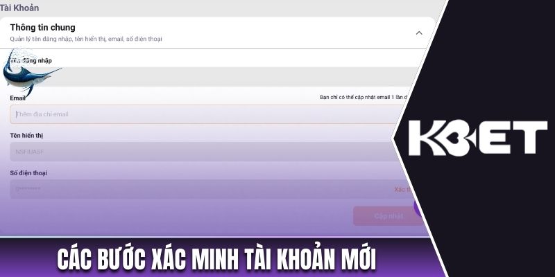 Các bước xác minh tài khoản mới