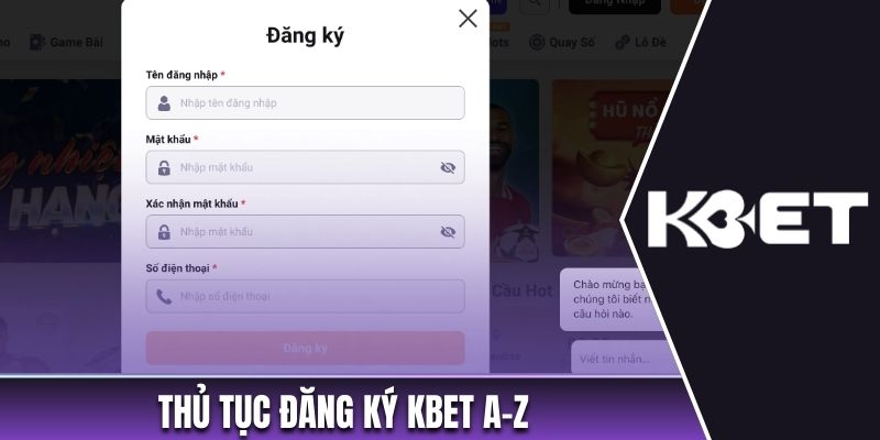 Thủ tục đăng ký Kbet A-Z